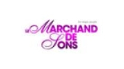 Le marchand de son