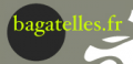 Bagatelles